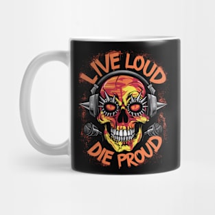 Live Loud Die Proud Metal Music Spiked Skull Design Mug